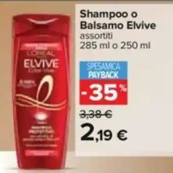 Carrefour Elvive Shampoo o Balsamo 285ml o 250ml offerta