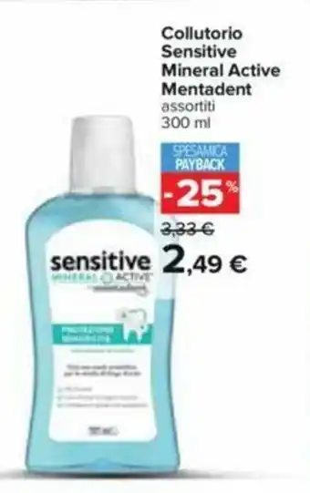 Carrefour Collutorio Sensitive Mineral Active Mentadent 300ml offerta