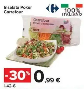Carrefour Carrefour Insalata Poker offerta