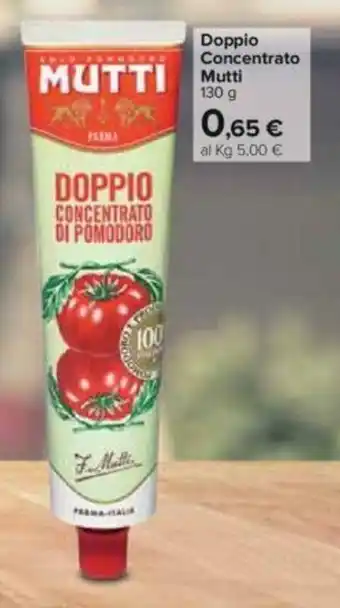 Carrefour Mutti Doppio Concentrato 130g offerta