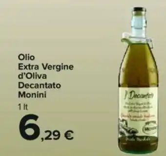 Carrefour Decantato Monini Olio Extra Vergine d'Oliva 1 lt offerta