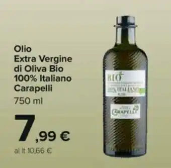 Carrefour Carapelli Olio Extra Vergine di Oliva Bio 100% Italiano 750 ml offerta