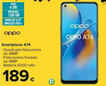 Carrefour Oppo Smartphone A74 offerta