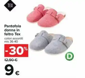 Carrefour Tex Pantofola Donna in Feltro mis 36-40 offerta