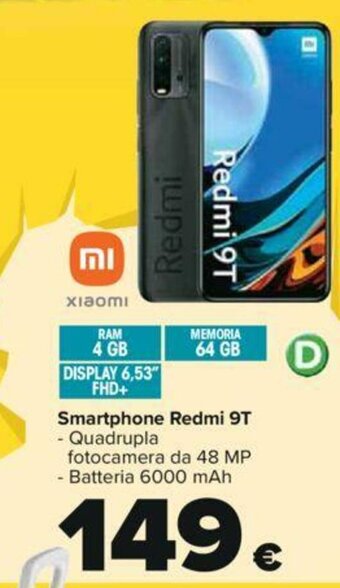Carrefour Xiaomi Smartphone Redmi 9T offerta