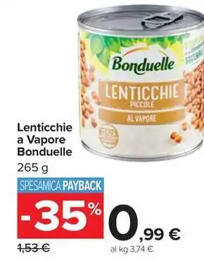Carrefour Market Lenticchie a Vapore Bonduelle offerta