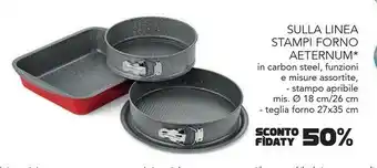 Esselunga Sulla linea stampi forno in carbon steel, funzioni e misure assortite, - stampo apribile mis o 18 cm/26 cm - teglia forno 27x offerta