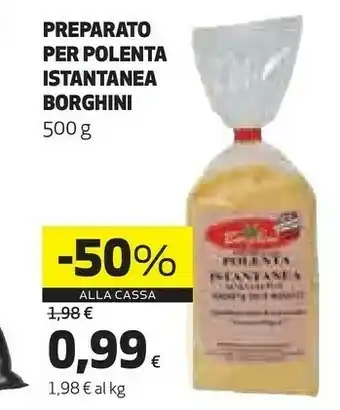 Ipercoop Preparato per polenta istantanea 500 g(ml) offerta