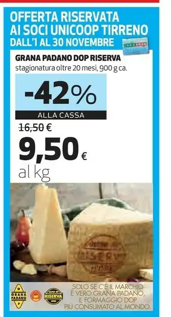 Ipercoop Grana padano dop riserva stagionatura oltre 20 mesi, 900 g offerta