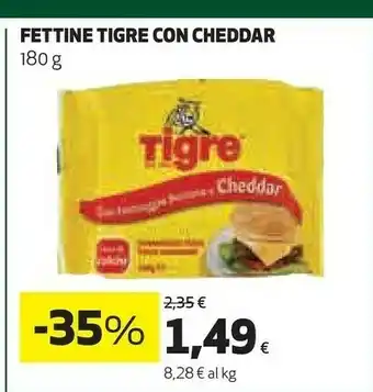 Tigre fettine con cheddar 180 g