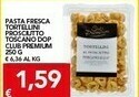 TuoDi Club premium pasta fresca tortellini prosciutto toscano dop offerta