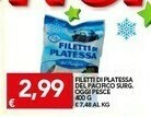 TuoDi Oggi pesce - filetti di platessa del pacifico 400 g(ml) offerta