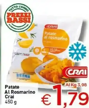 Crai Patate al rosmarino offerta