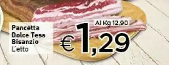 Crai Pancetta dolce tesa bisanzio offerta