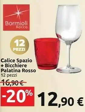 Carrefour Calice spazio bicchiere palatina rosso offerta