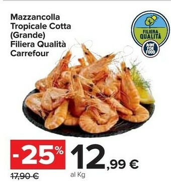 Carrefour Mazzancolle offerta
