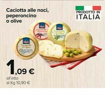Carrefour Market Caciotta alle noci offerta