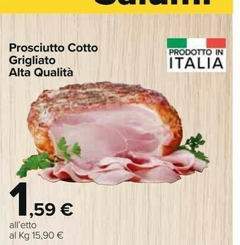 Carrefour Market Prosciutto cotto grigliato offerta