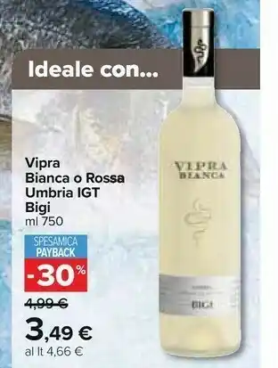 Carrefour Market Bigi - vipra bianca 750 g(ml) offerta