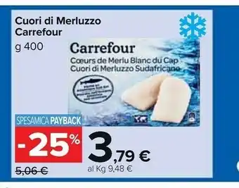 Carrefour Market Cuori di merluzzo offerta