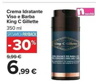Carrefour Market King c gillette crema idratante viso e barba offerta