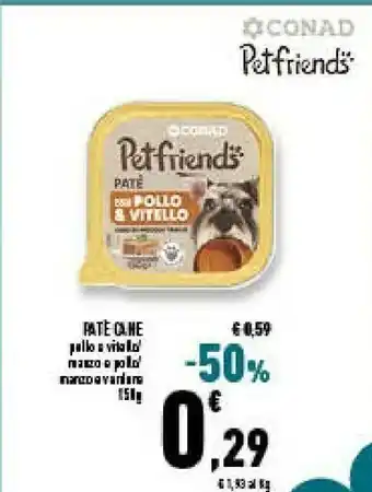 Conad Superstore Pate cane offerta