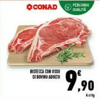 Conad Superstore Bistecca con osso di bovino adulto offerta