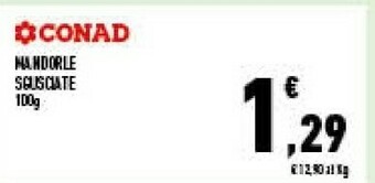 Conad Superstore Mandorle sgusciate offerta
