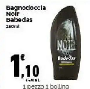 Conad Superstore Noir bagnodoccia babedas offerta