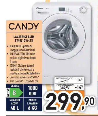 Unieuro CANDY LAVATRICE SLIM EY4061DW41S offerta