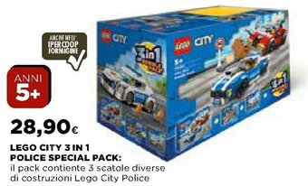 Ipercoop Lego City 3 in 1 Police Special Pack offerta