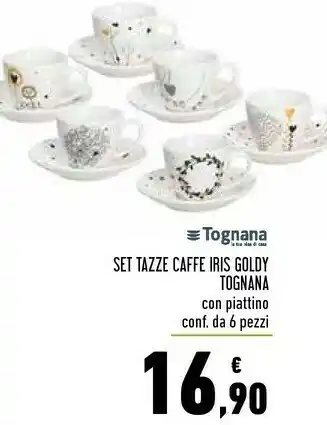 Conad Superstore Set tazze caffe iris goldy con piattino offerta
