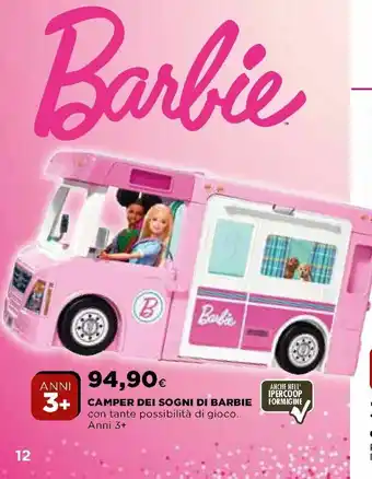 Ipercoop Camper dei Sogni di Barbie offerta