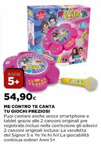Ipercoop Me Contro Te Canta Tu Giochi Preziosi offerta