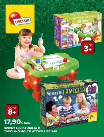 Scienza in Famiglia o Tavolino Molto Attivo Lisciani