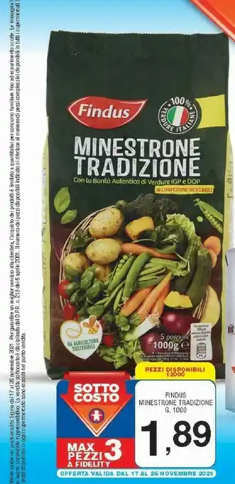 Sigma Minestrone tradizione con la bontà autentica di verdure igp e dop 1100 g(ml) offerta