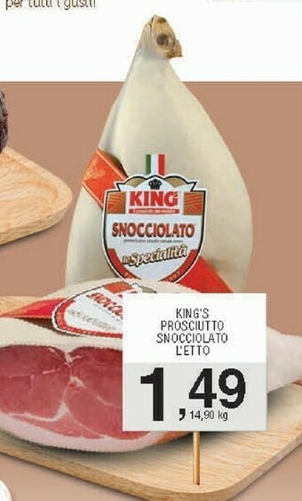 Sigma King's prosciutto snocciolato offerta