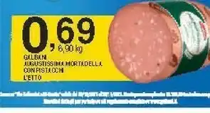 Sigma Galbani augustissima mortadella con pistacchi offerta