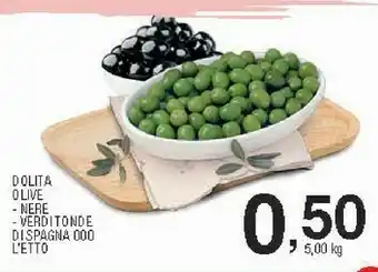 Sigma Dolita olive nere/ verdi tonde di spagna offerta