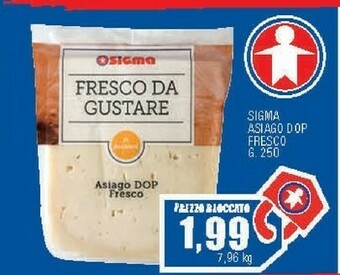 Sigma Sigma asiago dop fresco offerta