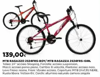 Ipercoop MTB Ragazzo 2524FRS-Boy/ MTB Ragazza 2524FRS-Girl offerta