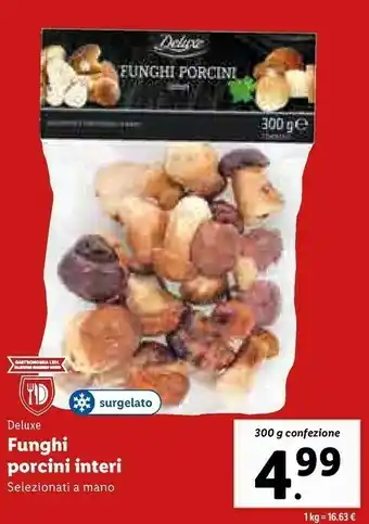 Lidl Delige funghi porcini interi offerta