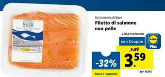 Lidl Gastronomia di mare - filetto di salmone 250 g(ml) offerta