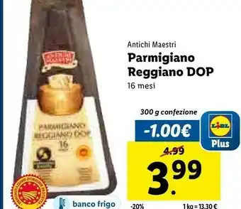 Lidl Parmigiano reggiano dop 16 mesi 300 g(ml) offerta