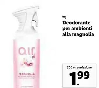 Lidl W5 deodorante per ambienti alla magnolia offerta