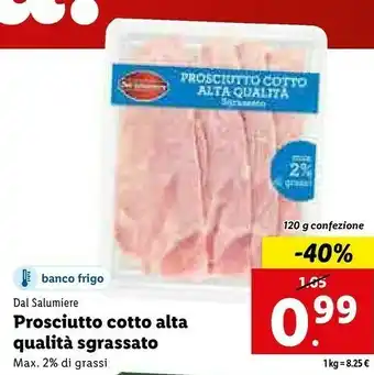 Lidl Prosciutto cotto sgrassato max 3% grassi 120 g(ml) offerta