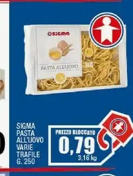 Ok Sigma Pasta all'uovo offerta