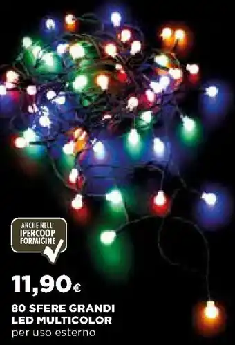 Ipercoop 80 Sfere Grandi Led Multicolor offerta