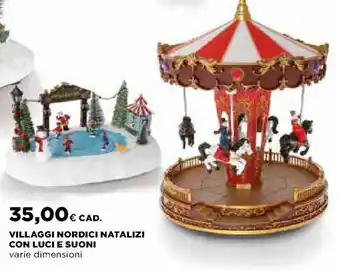 Ipercoop Villaggi Nordici Natalizi con Luci e Suoni offerta