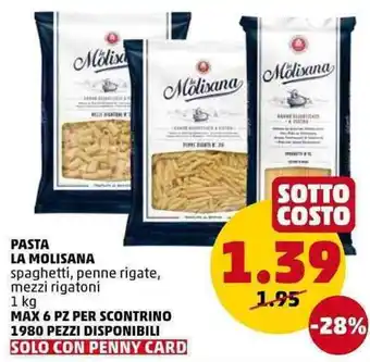 PENNY La Molisana Pasta 1 kg offerta